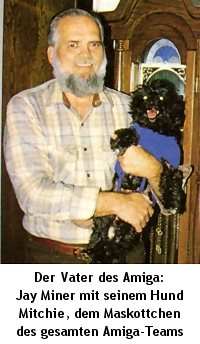 Der Vater des Amiga: Jay Miner mit seinem Hund Mitchie, dem Maskottchen des gesamten Amiga-Teams